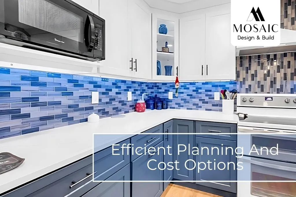 Efficient Planning And Cost Options- Mosaicbuild com