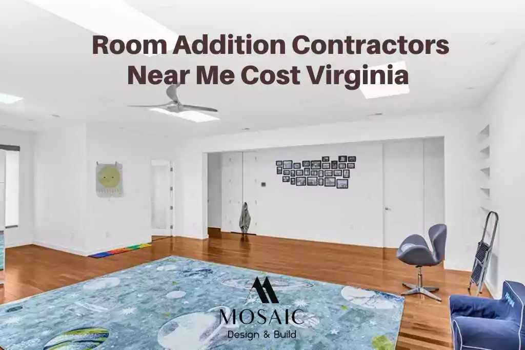 Room Addition Contractors Near Me Cost Virginia - Mosaicbuild com