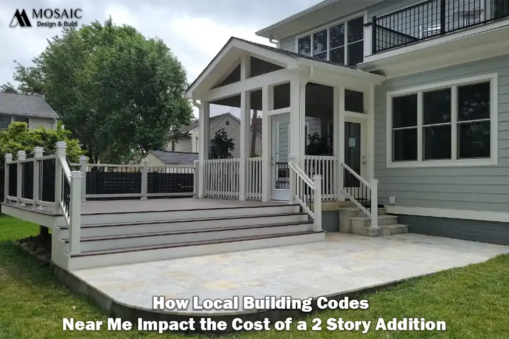 How Local Building Codes Near Me Impact the Cost of a 2 Story Addition - Mosaicbuild com