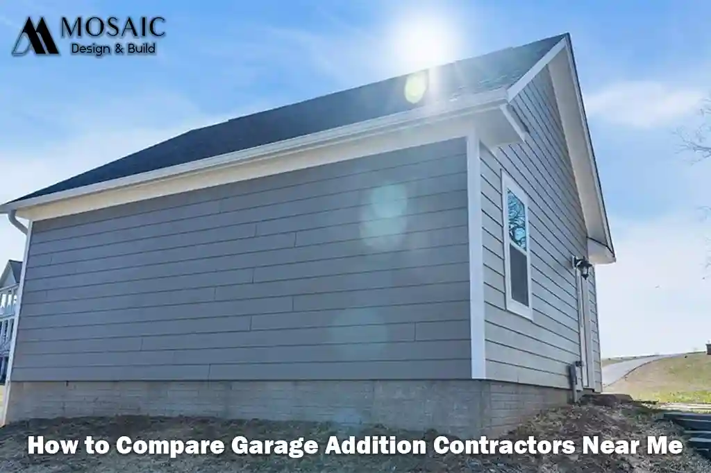 How to Compare Garage Addition Contractors Near Me - Mosaicbuild com