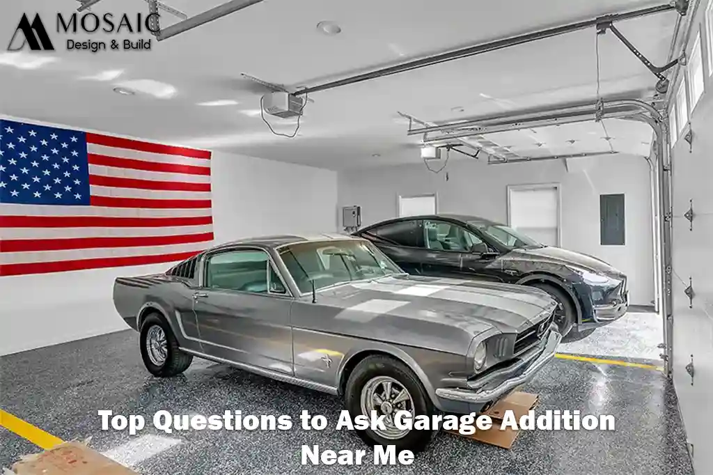 Top Questions to Ask Garage Addition Contractors Near Me - Mosaicbuild com